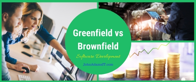 greenfield vs brownfield software